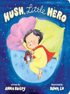 cover image of Hush, Little Hero
